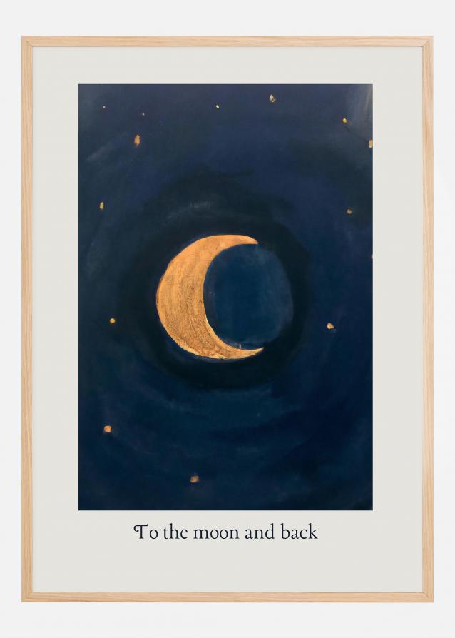 Bildverkstad To the Moon and Back Poster