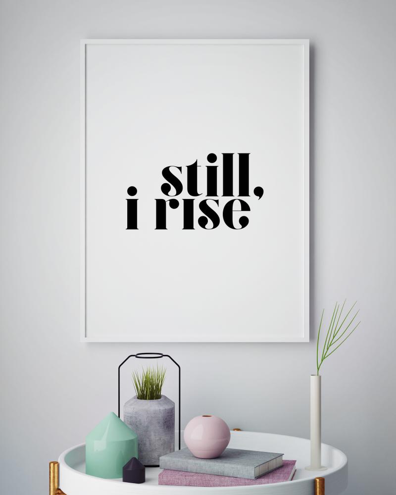 Bildverkstad Still, i rise Poster