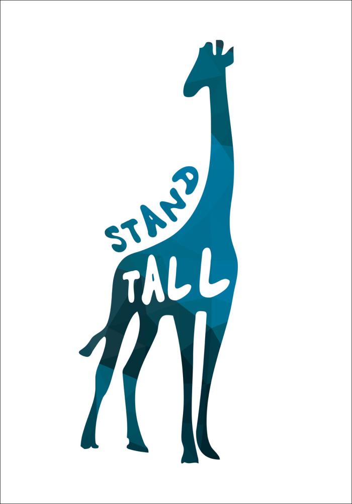 Bildverkstad Giraffe stand tall - Blue Poster